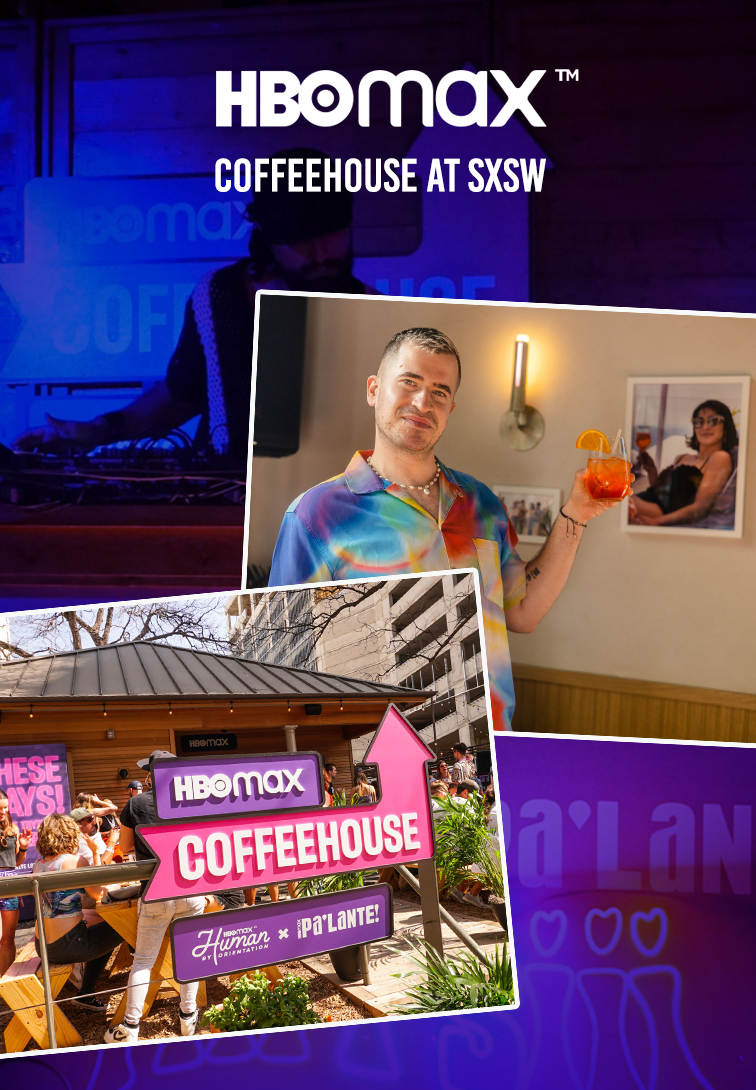 HBO Max Coffeehouse at SXSW